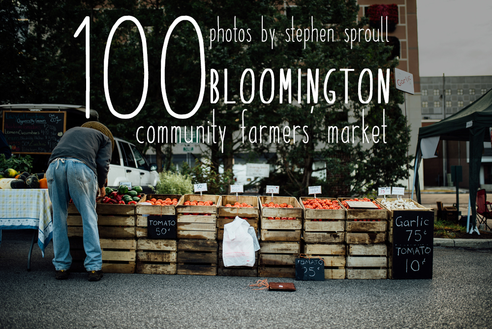 100 Photos: Bloomington Community Farmers’ Market (PHOTO GALLERY)