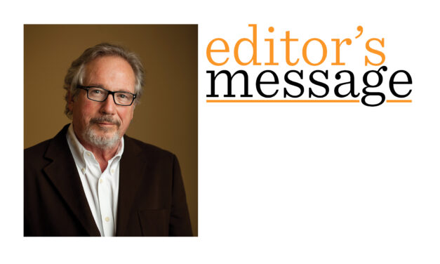 Editor’s Message: A Good 15 Years